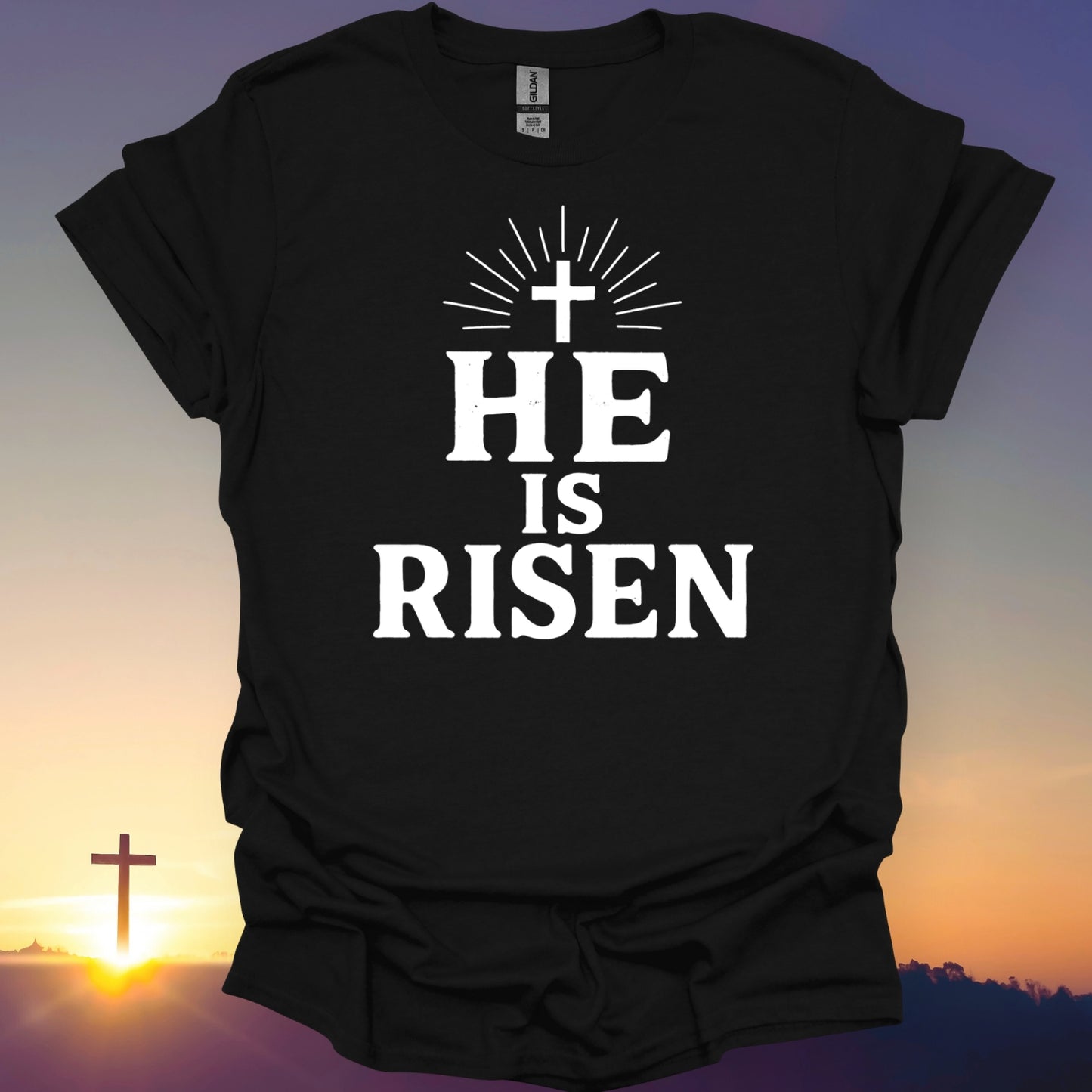 "He Is Risen" T-Shirt