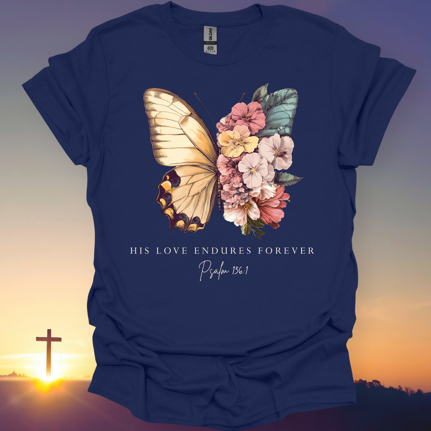 "His Love Endures Forever" T-Shirt
