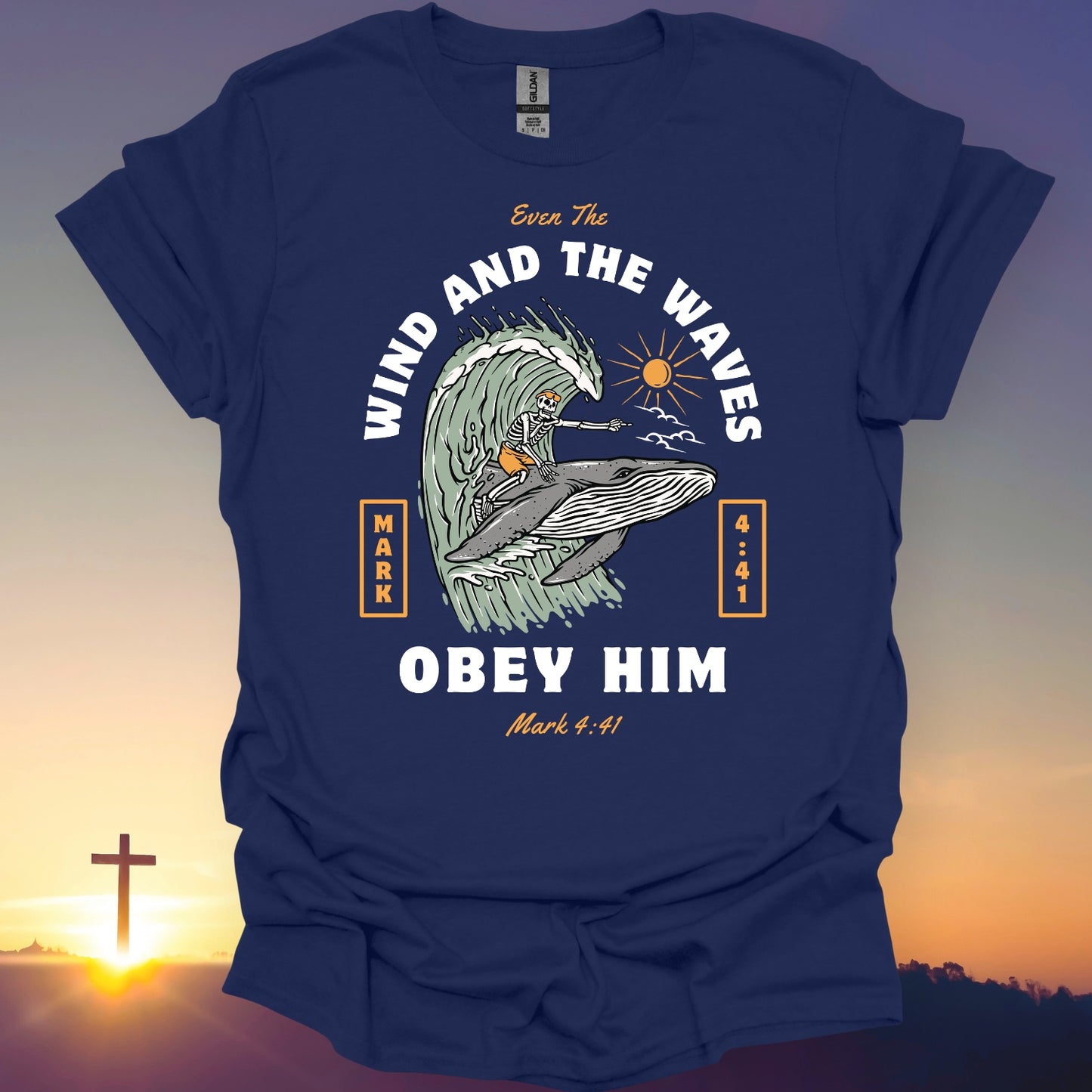 "Even The Wind And The Waves Obey Him" T-Shirt