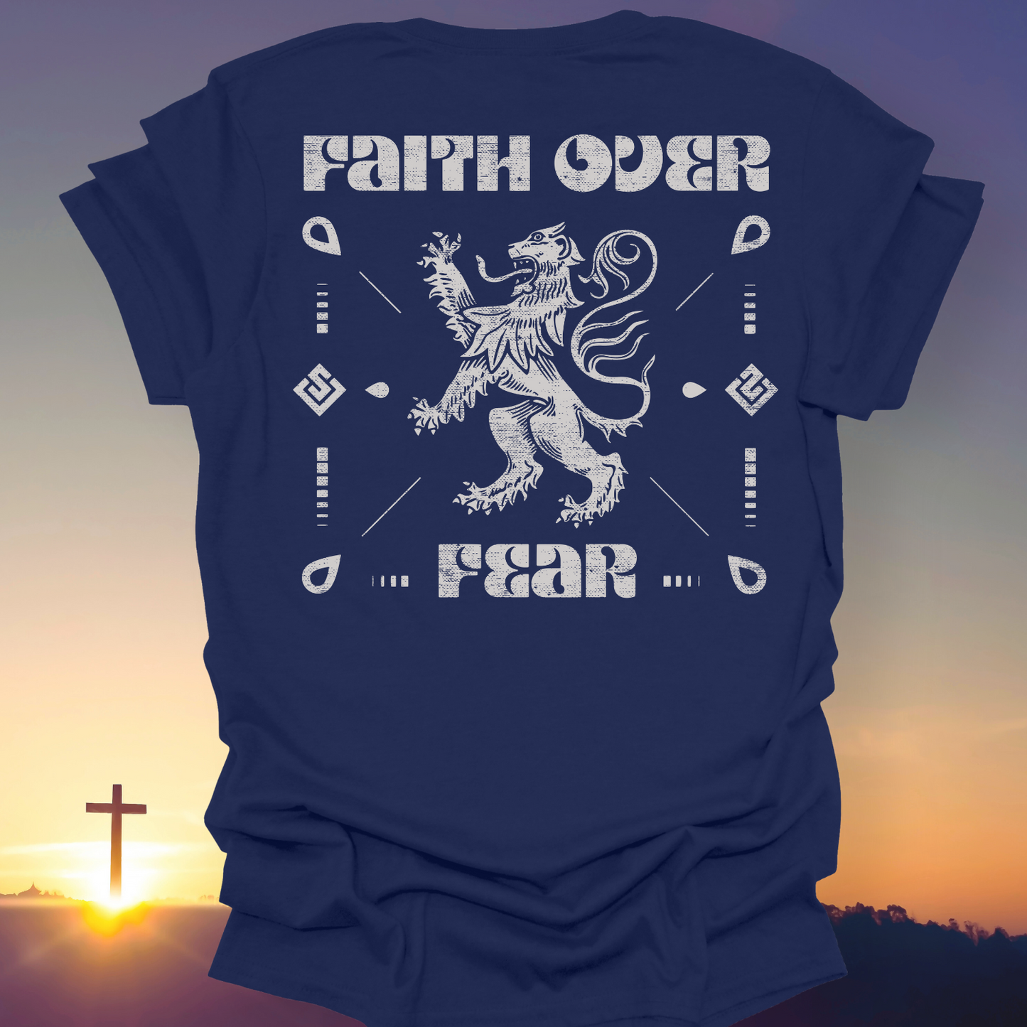 "Faith Over Fear" T-Shirt (Back Print Only)