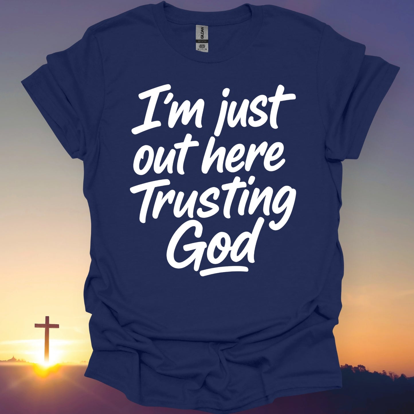 "Trusting God" T-Shirt