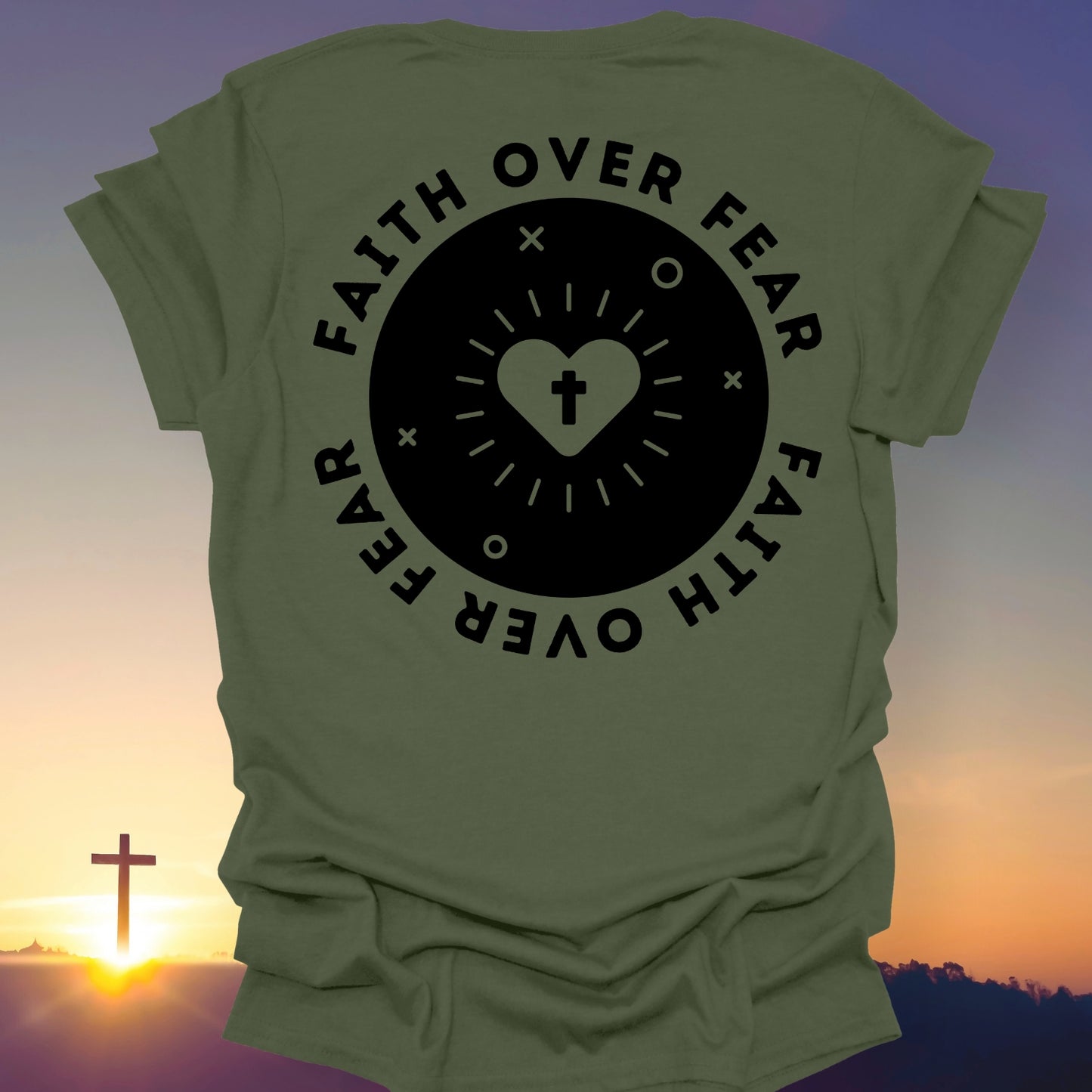 "Faith Over Fear" T-Shirt (Back Print Only)