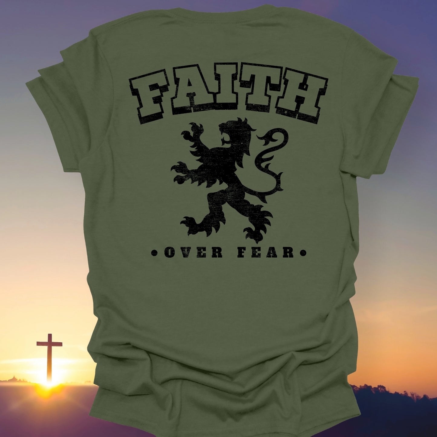"Faith Over Fear" T-Shirt (Back Print Only)