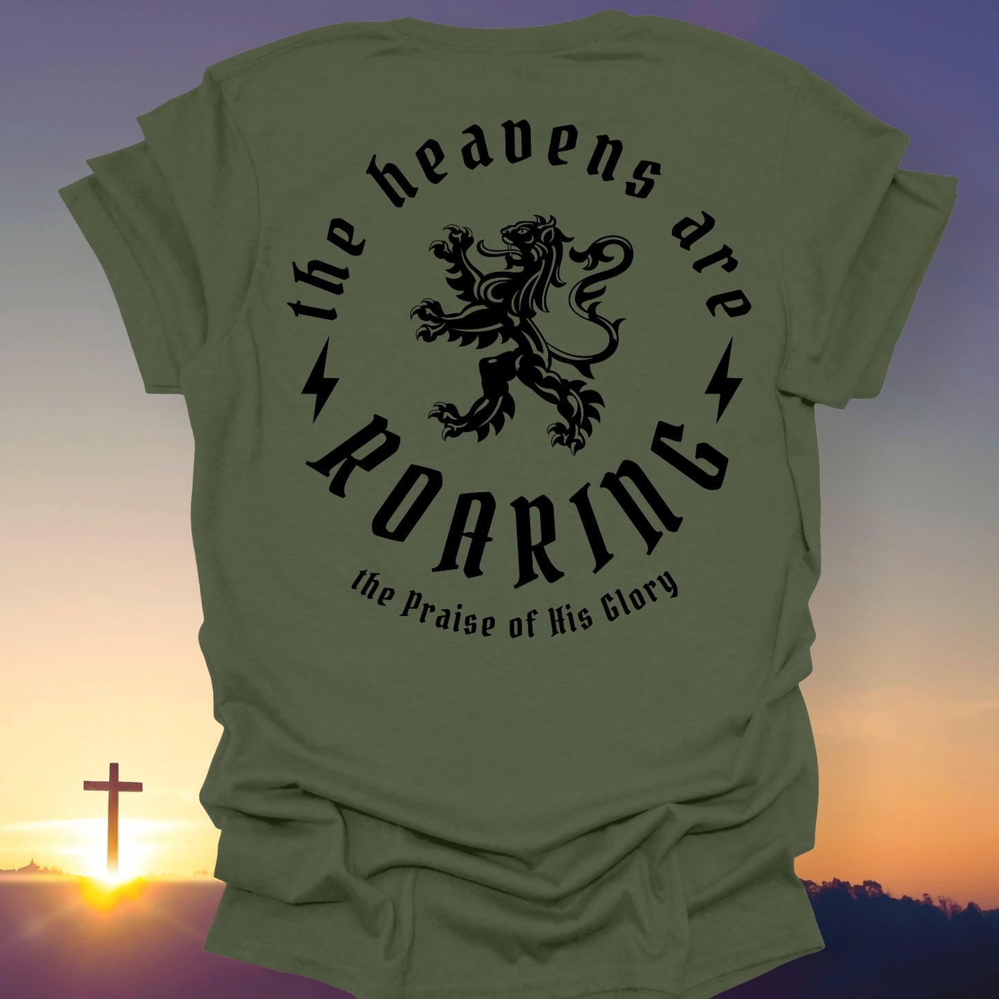 "The Heavens Are Roaring" T-Shirt (Back Print Only)