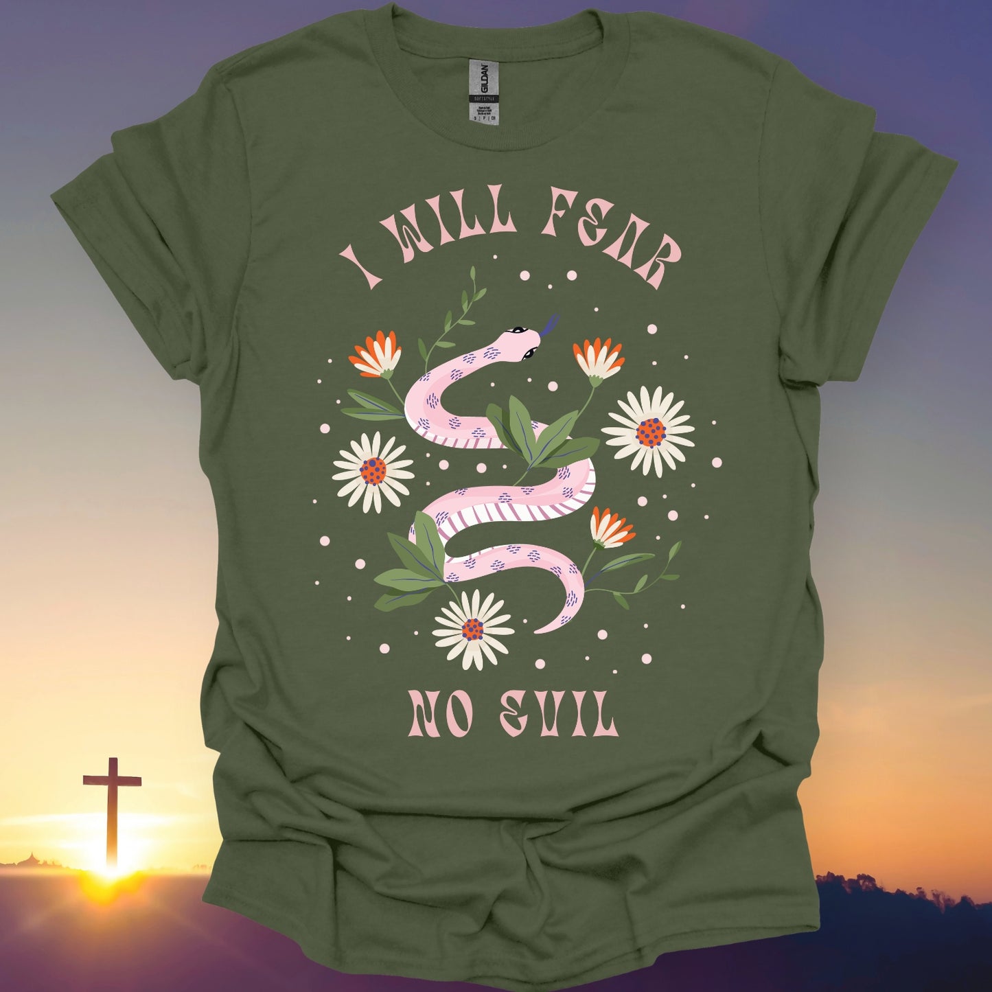 "I Will Fear No Evil" T-Shirt