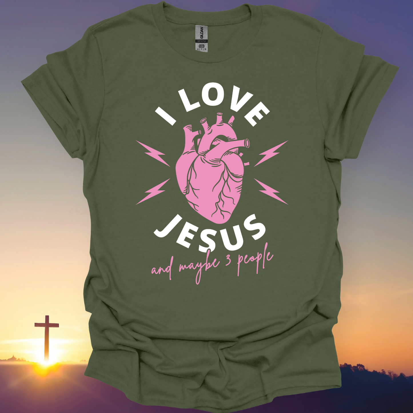 "I Love Jesus And Maybe 3 People" T-Shirt