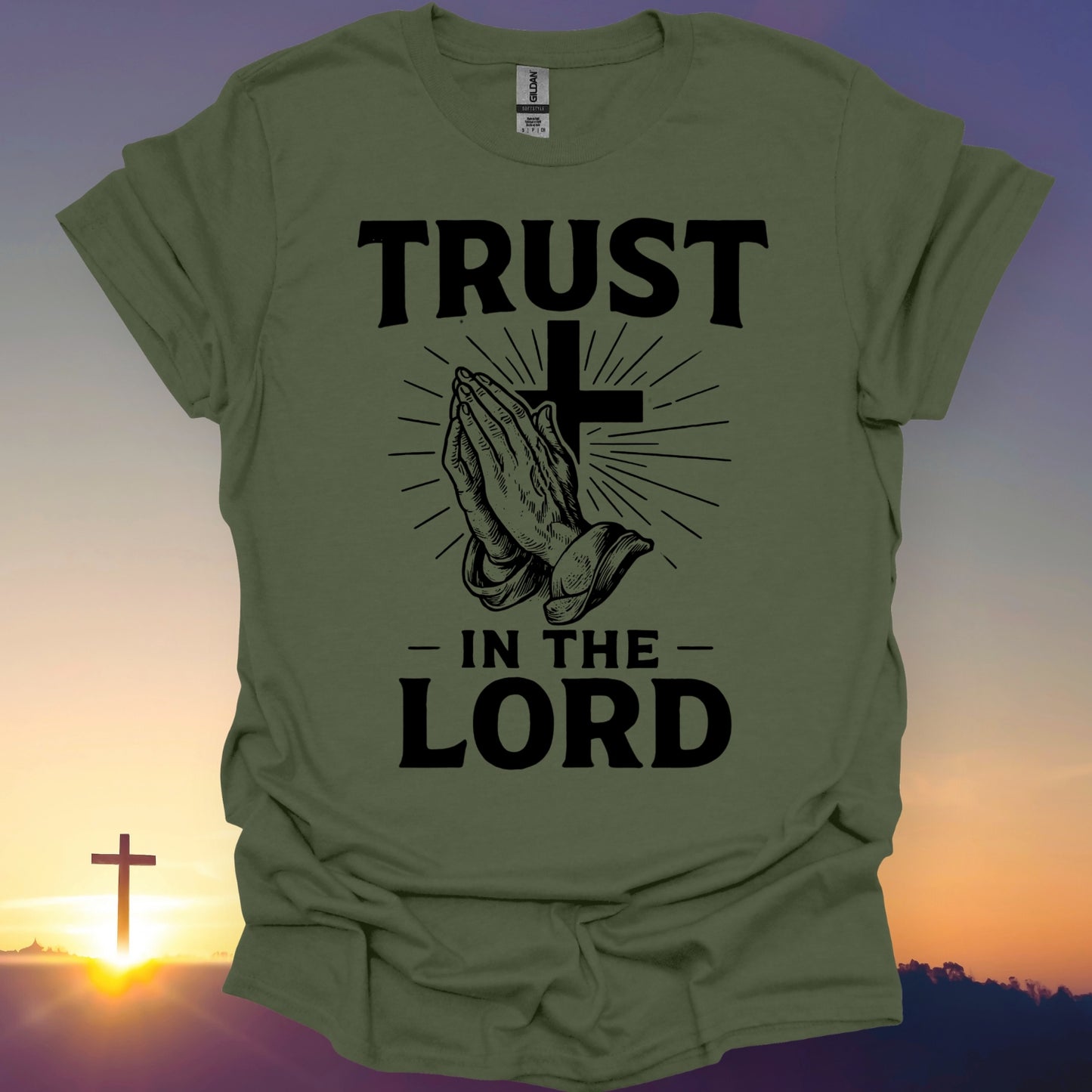 "Trust In The Lord" T-Shirt