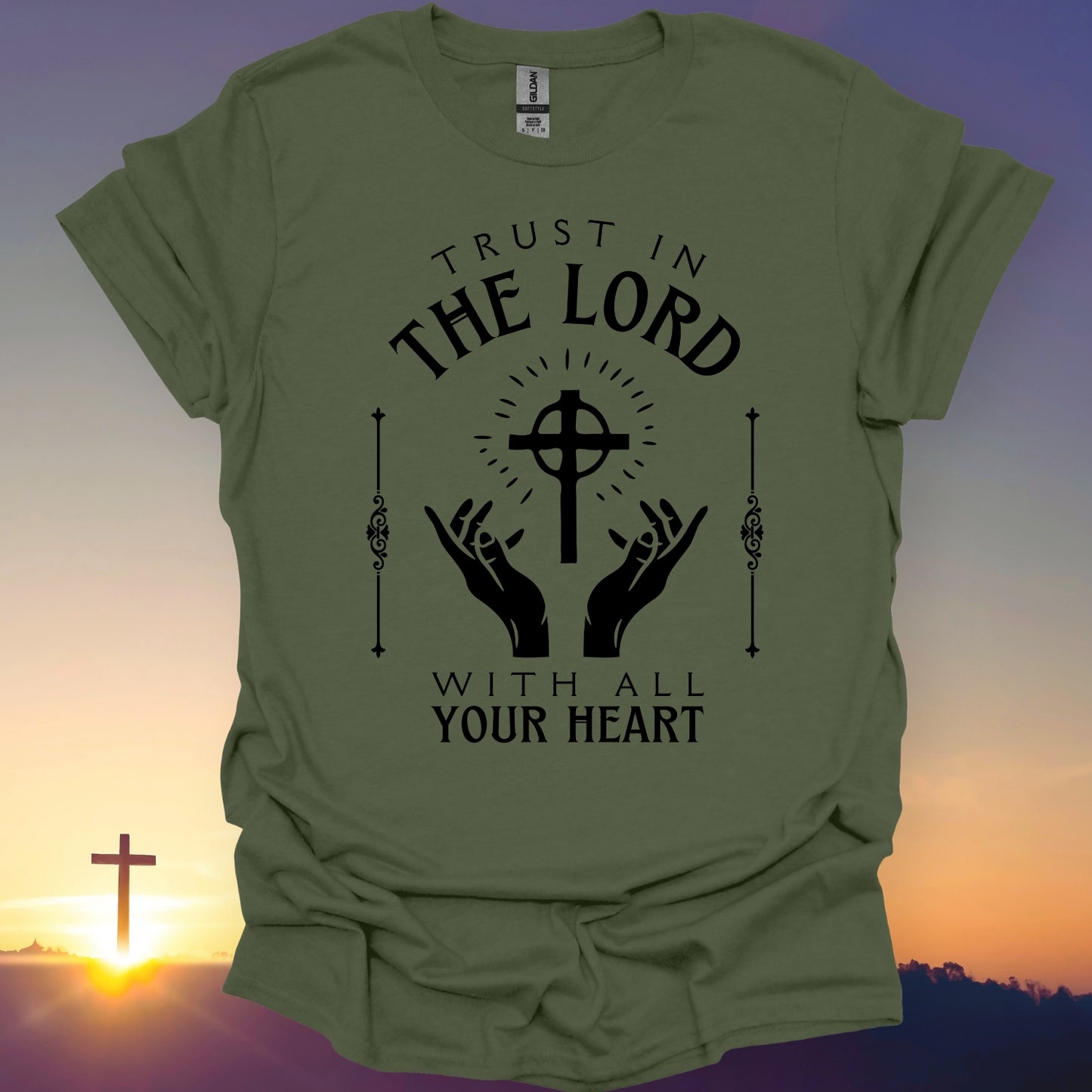 "Trust In The Lord" T-Shirt