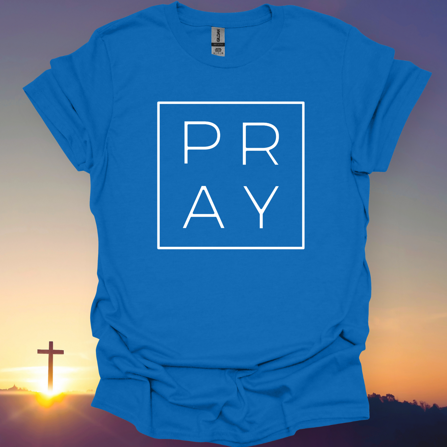 "Pray" T-Shirt