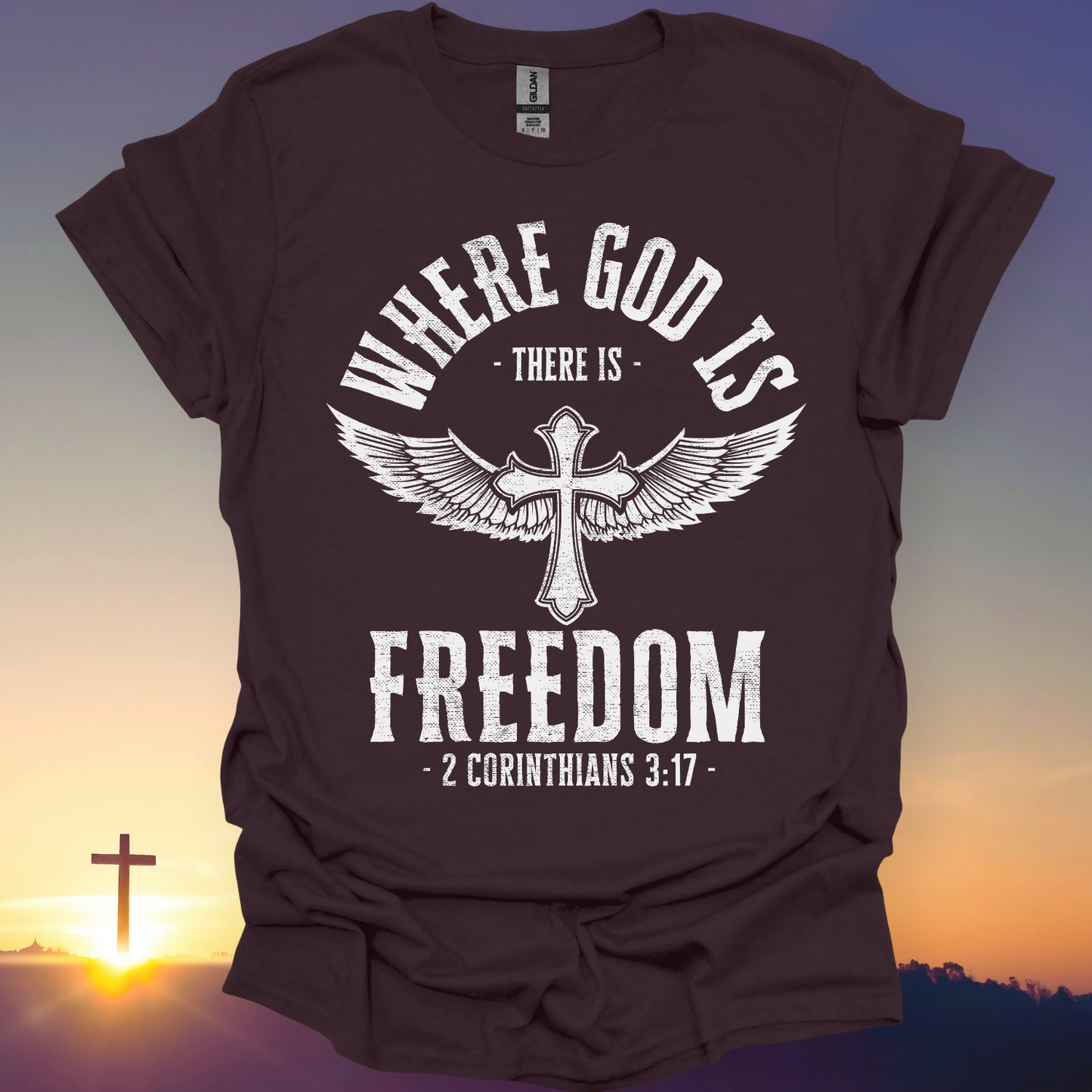 "Where God Is There Is Freedom" T-Shirt