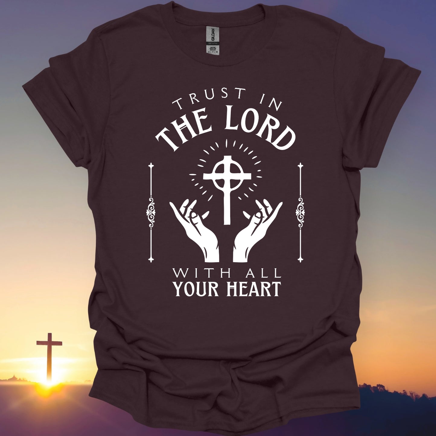 "Trust In The Lord" T-Shirt