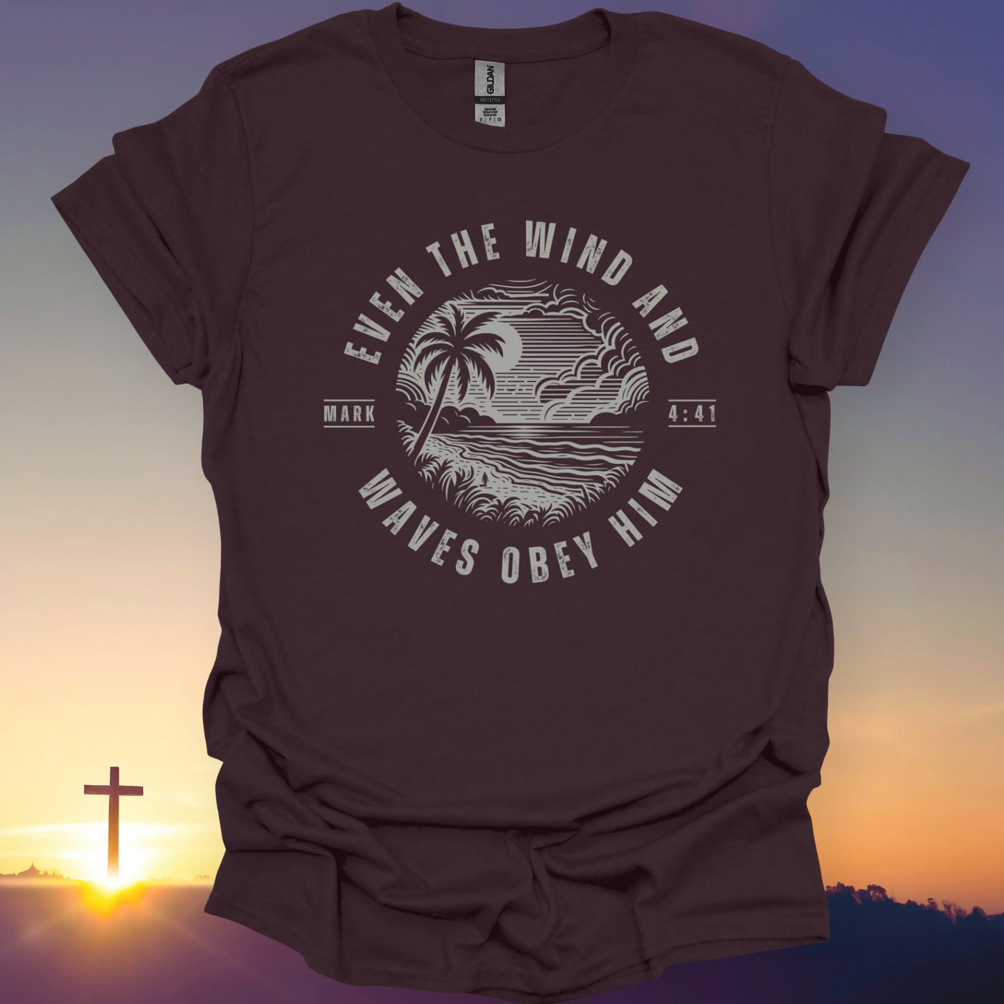 "Even The Wind And Waves Obey Him" T-Shirt