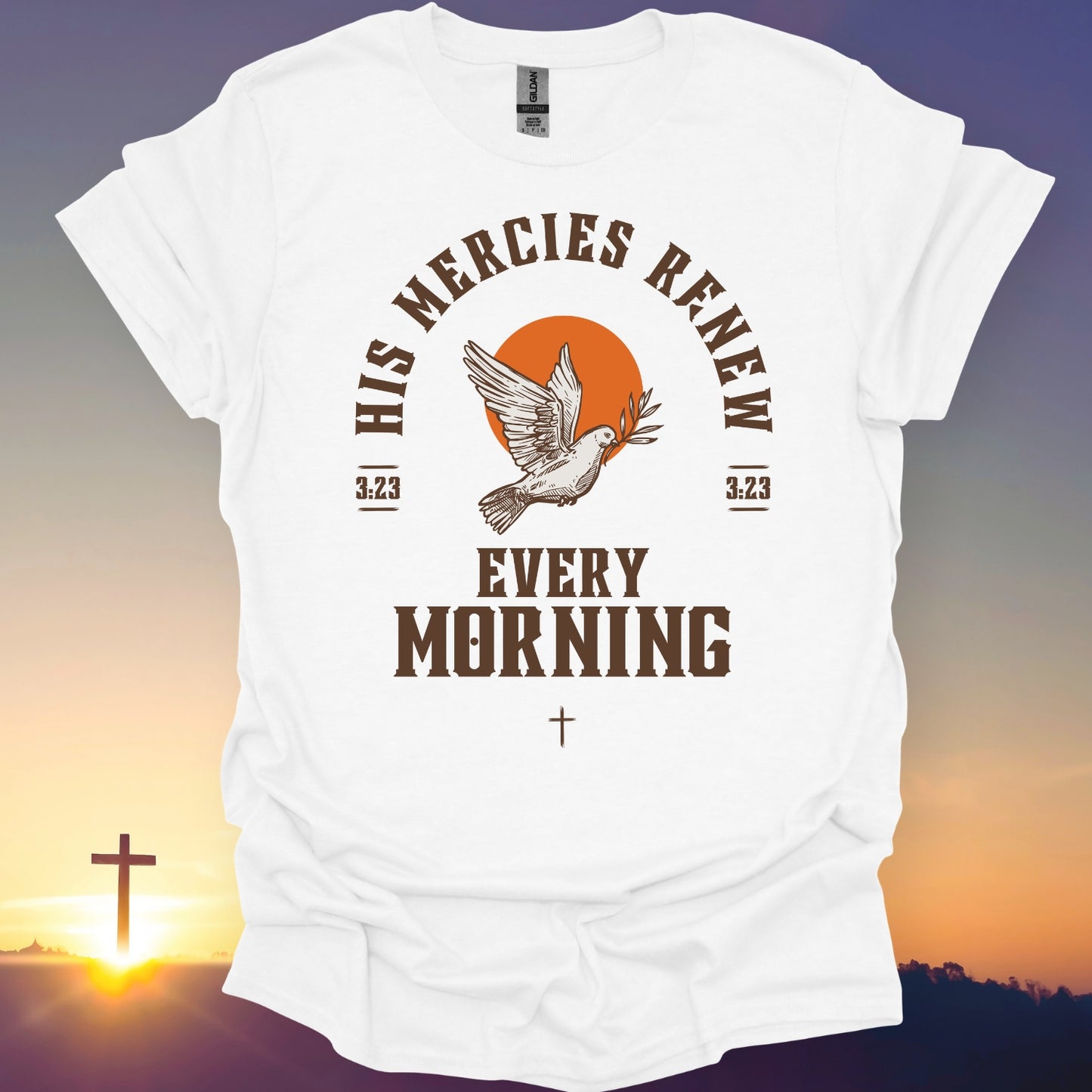 "His Mercies Renew Every Morning" T-Shirt