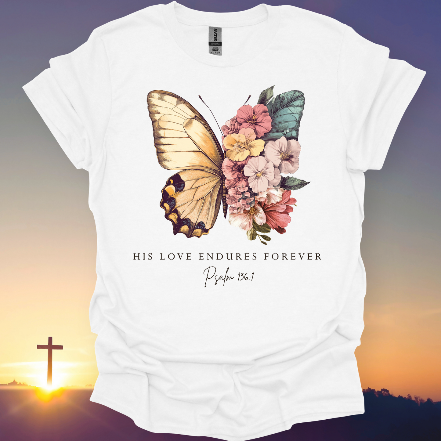 "His Love Endures Forever" T-Shirt