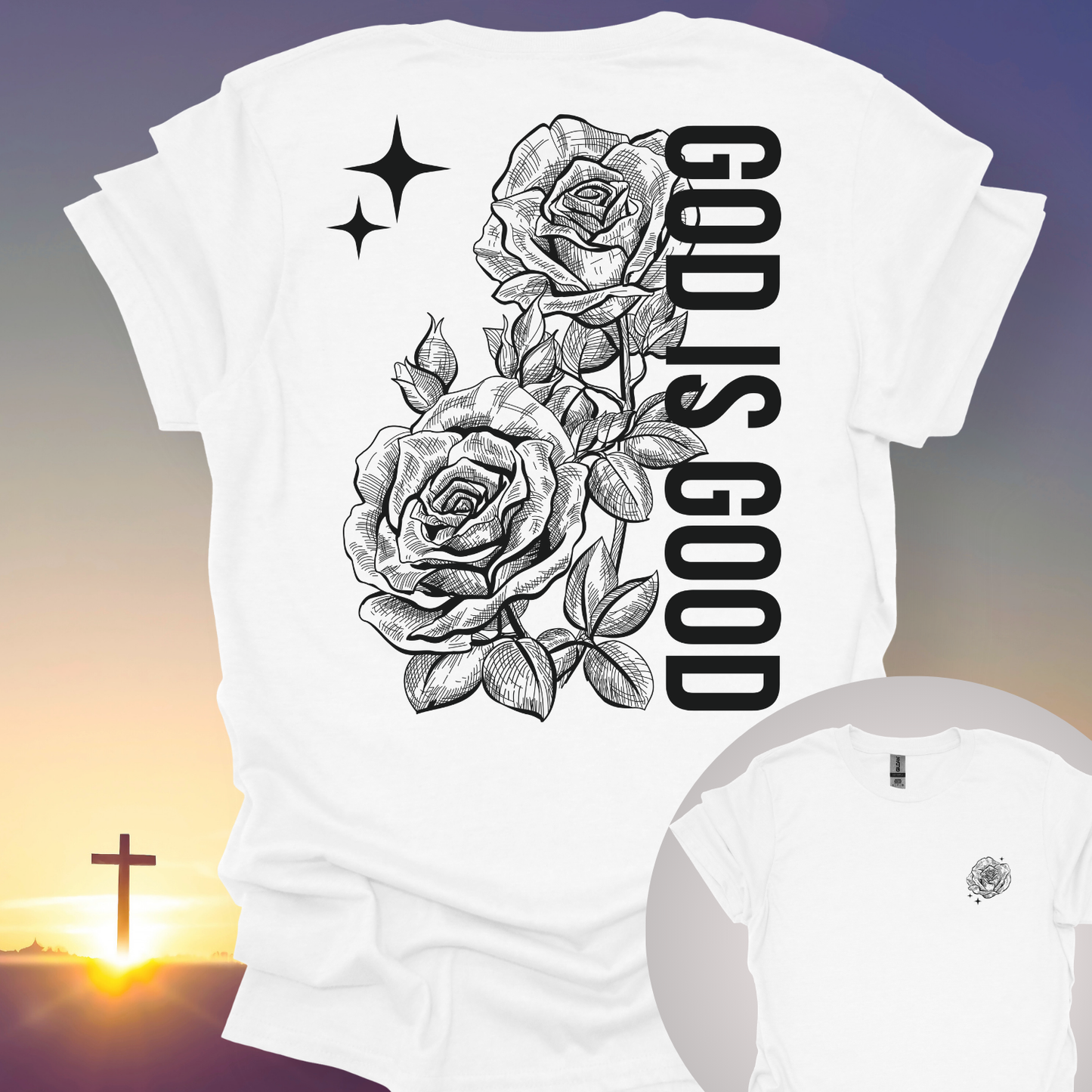 "God Is Good" T-Shirt (Front and Back Print)
