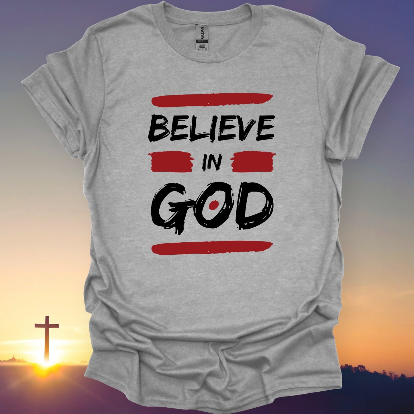 "Believe In God" T-Shirt