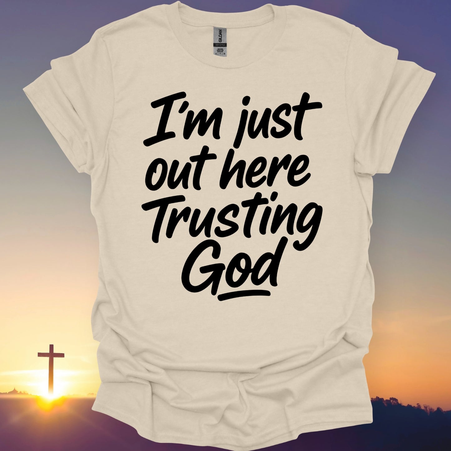 "Trusting God" T-Shirt