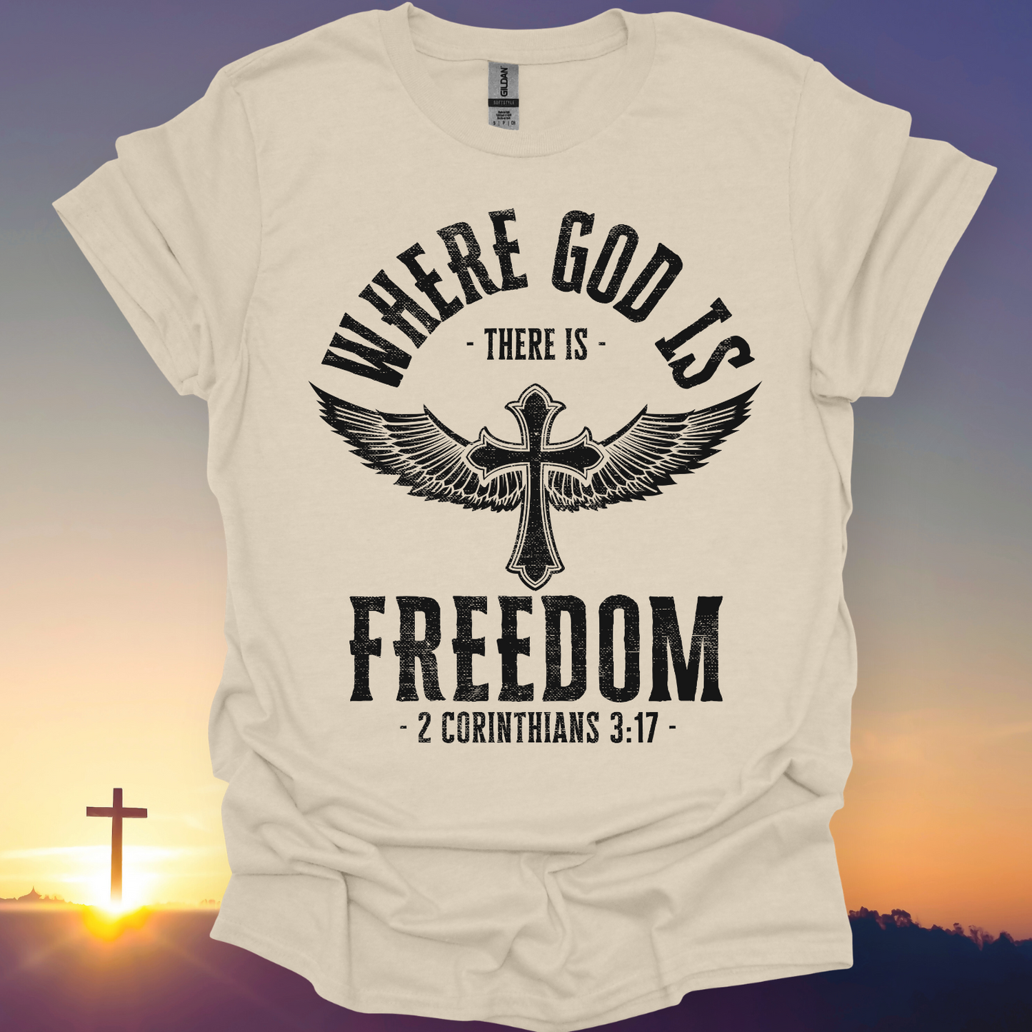 "Where God Is There Is Freedom" T-Shirt