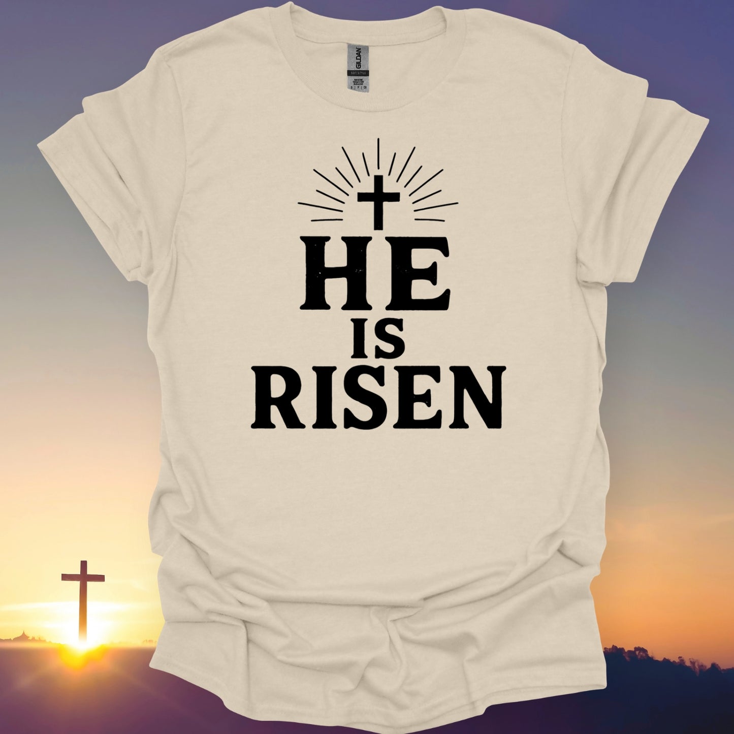 "He Is Risen" T-Shirt