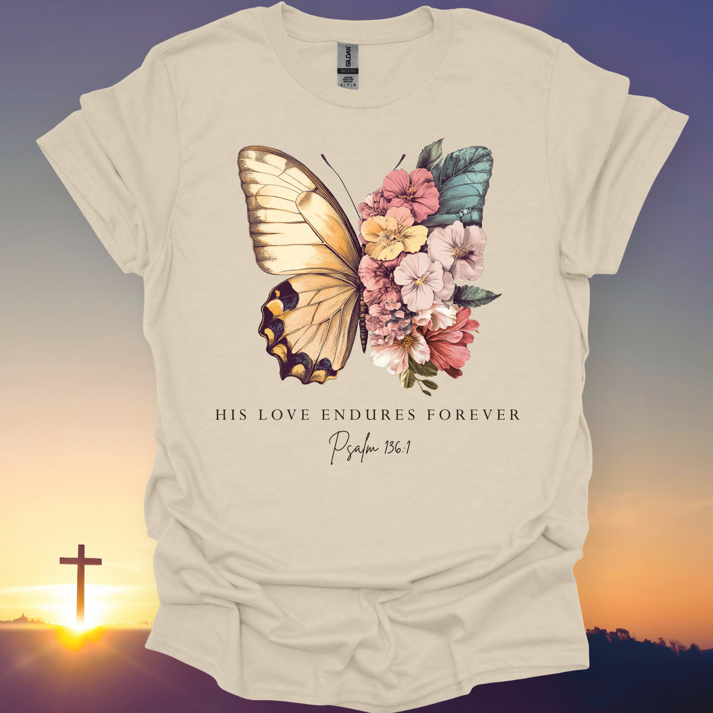 "His Love Endures Forever" T-Shirt