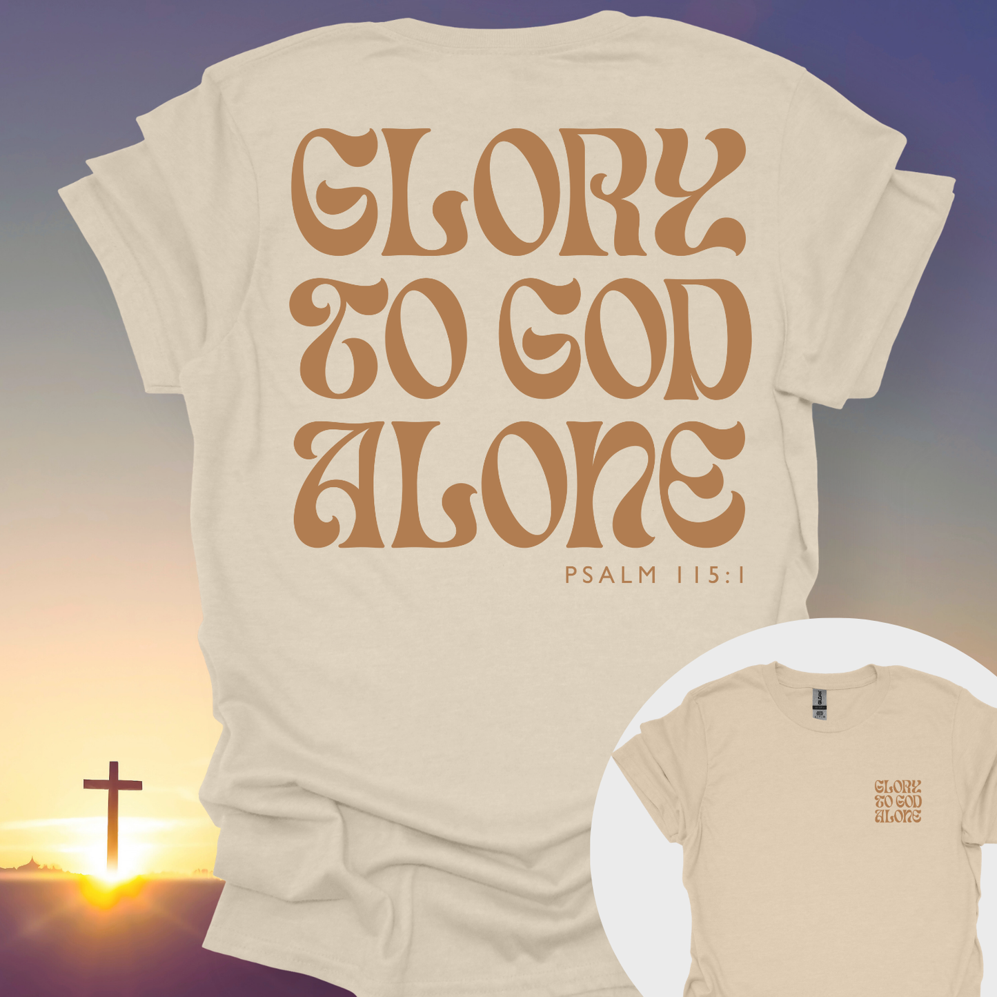 "Glory To God Alone" T-Shirt (Front and Back Print)