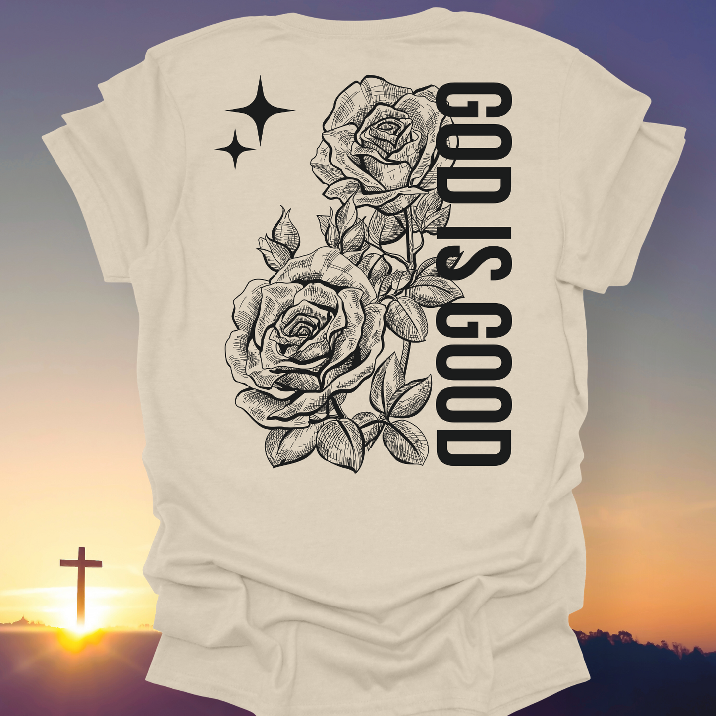 "God Is Good" T-Shirt (Back Print Only)