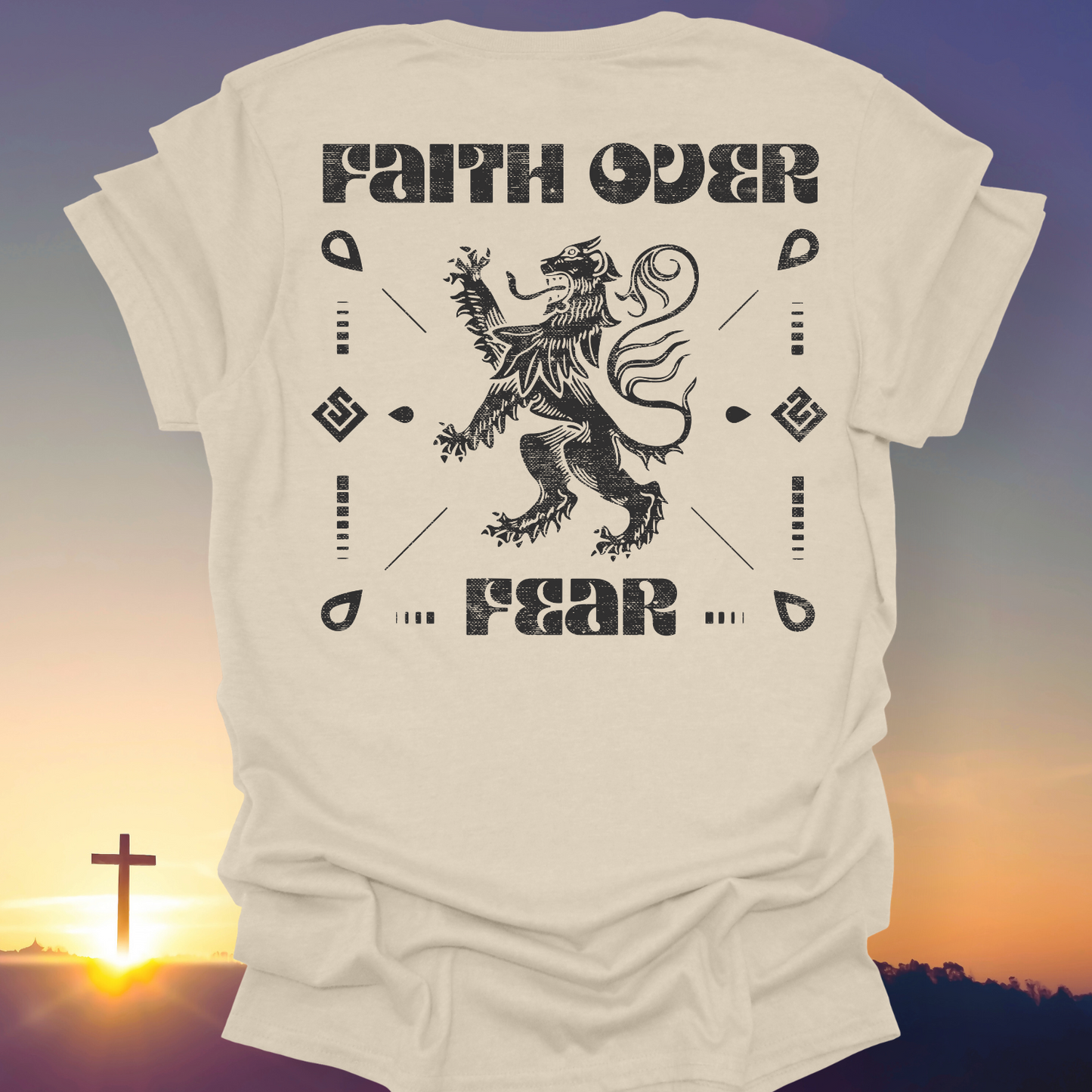 "Faith Over Fear" T-Shirt (Back Print Only)
