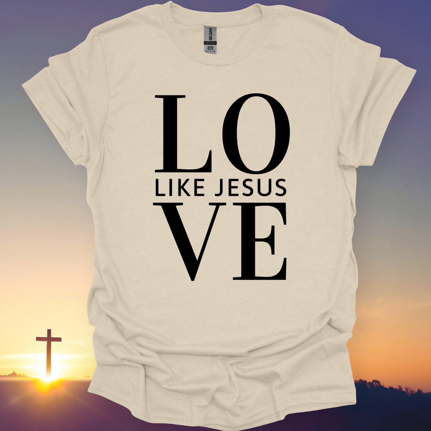"Love Like Jesus" T-Shirt