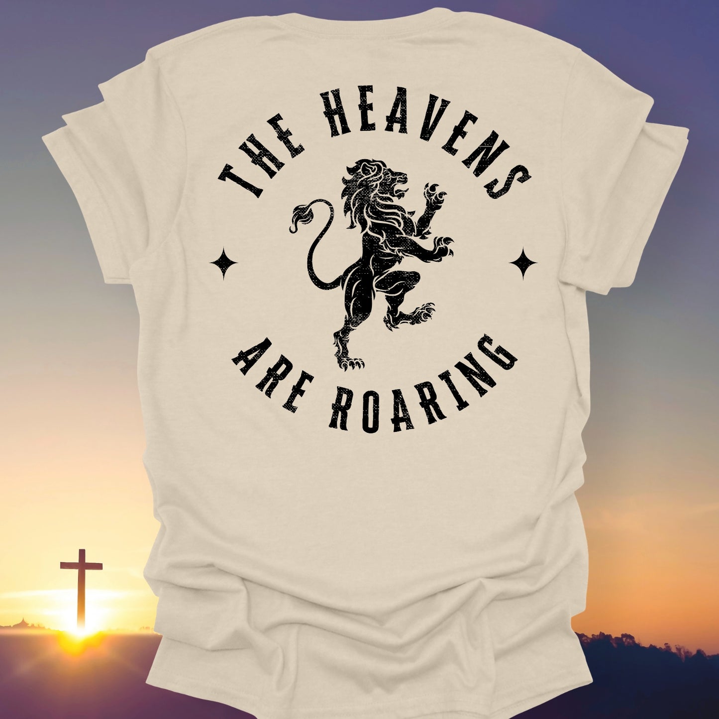 "The Heavens Are Roaring" T-Shirt (Back Print Only)