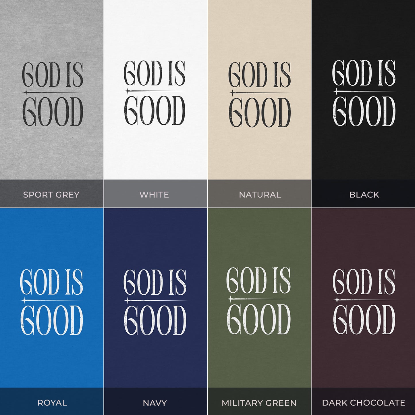 "God Is Good" T-Shirt