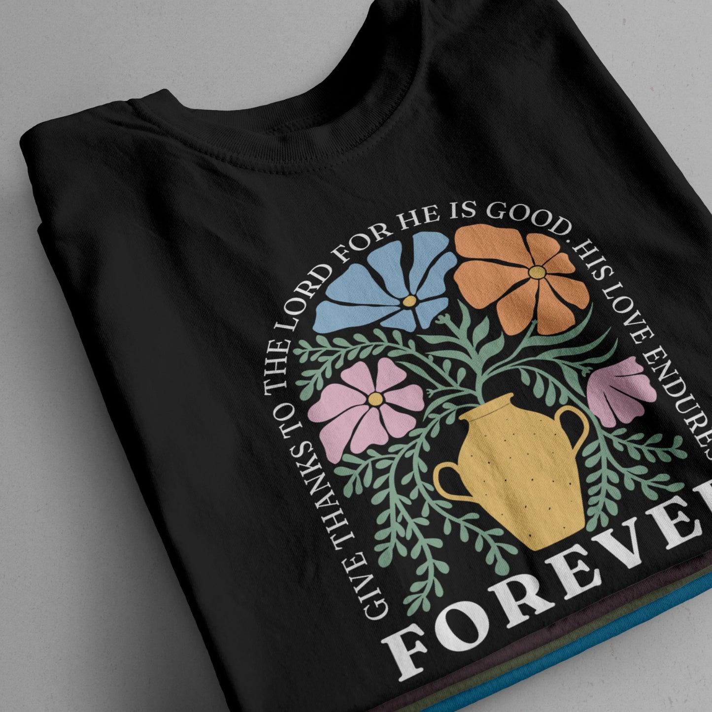 "Give Thanks To The Lord" T-Shirt