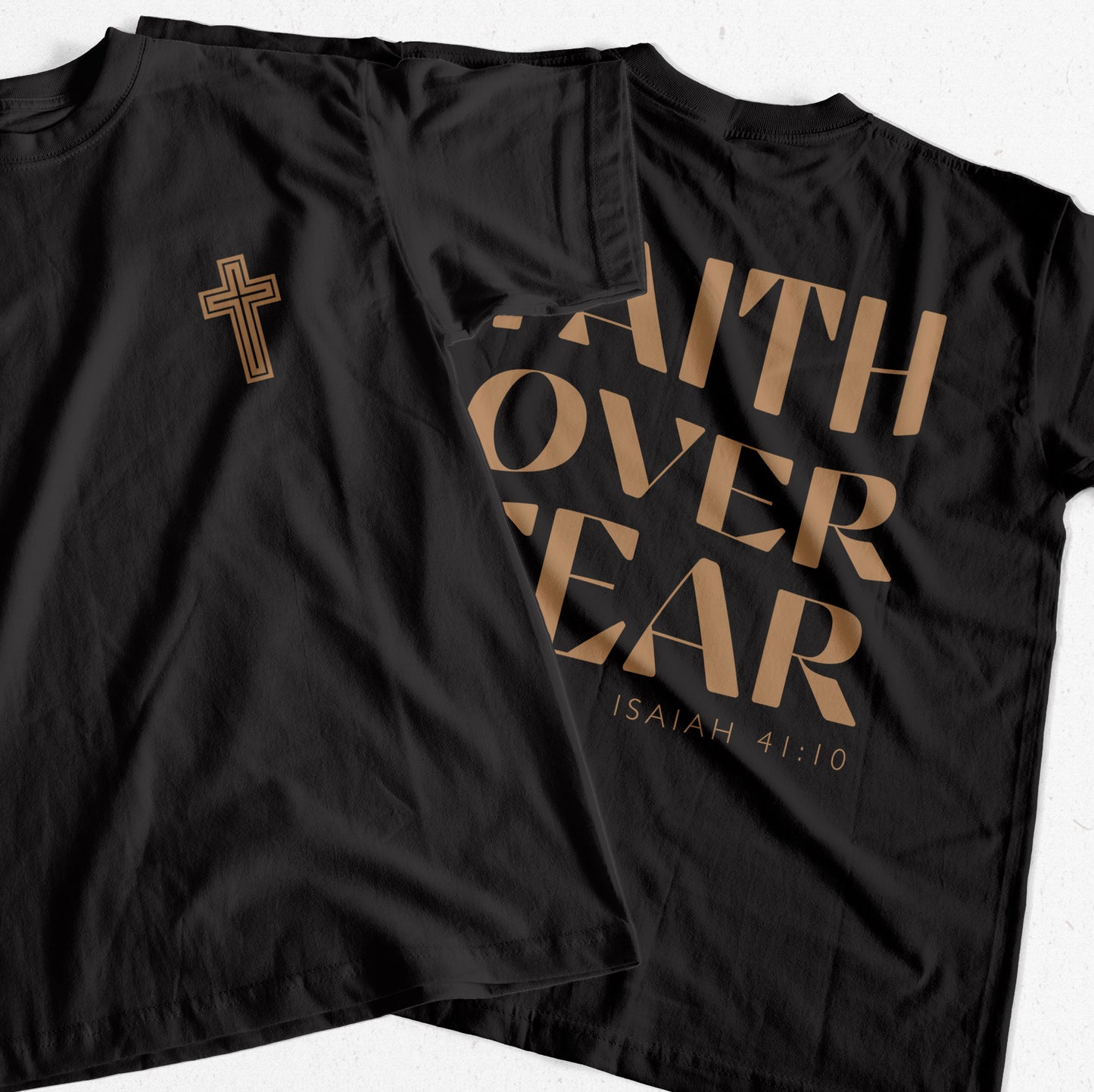 "Faith Over Fear" T-Shirt (Front and Back Print)