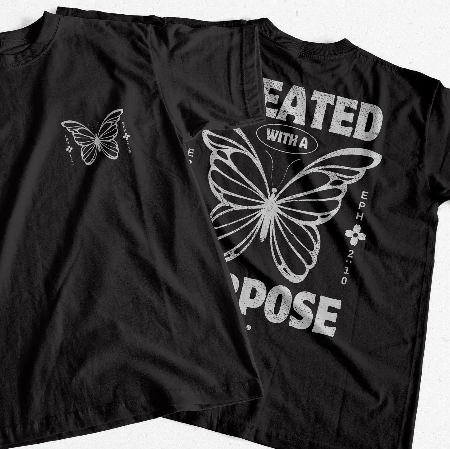 "Created With A Purpose" T-Shirt (Front and Back Print)