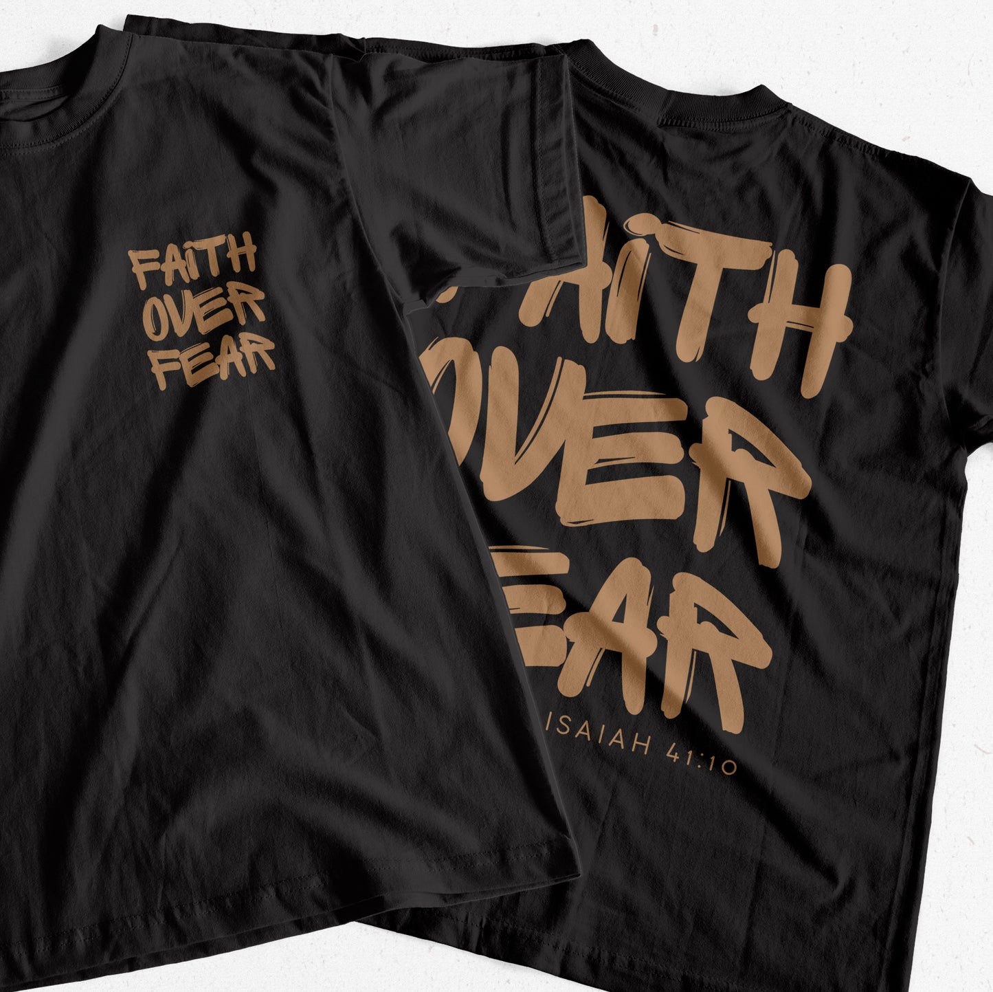 "Faith Over Fear" T-Shirt (Front and Back Print)