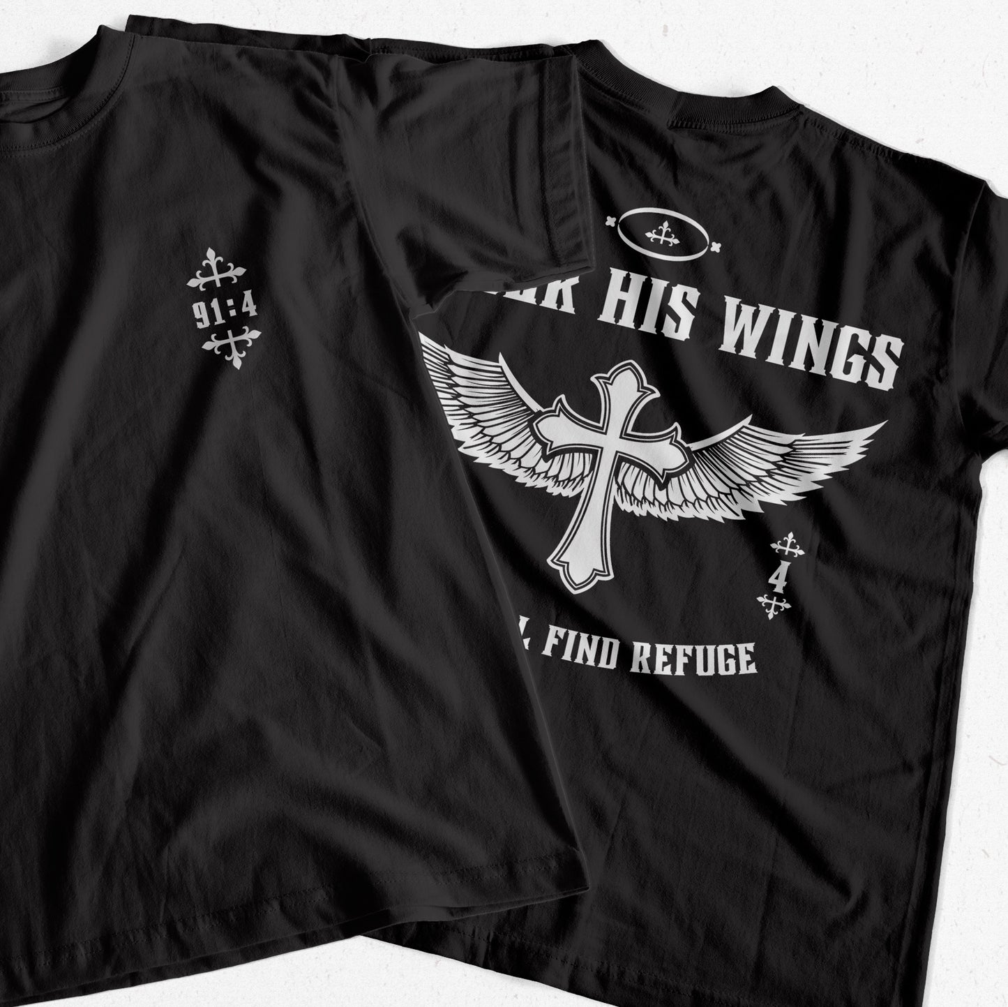 "Under His Wings You Will Find Refuge" T-Shirt (Front and Back Print)