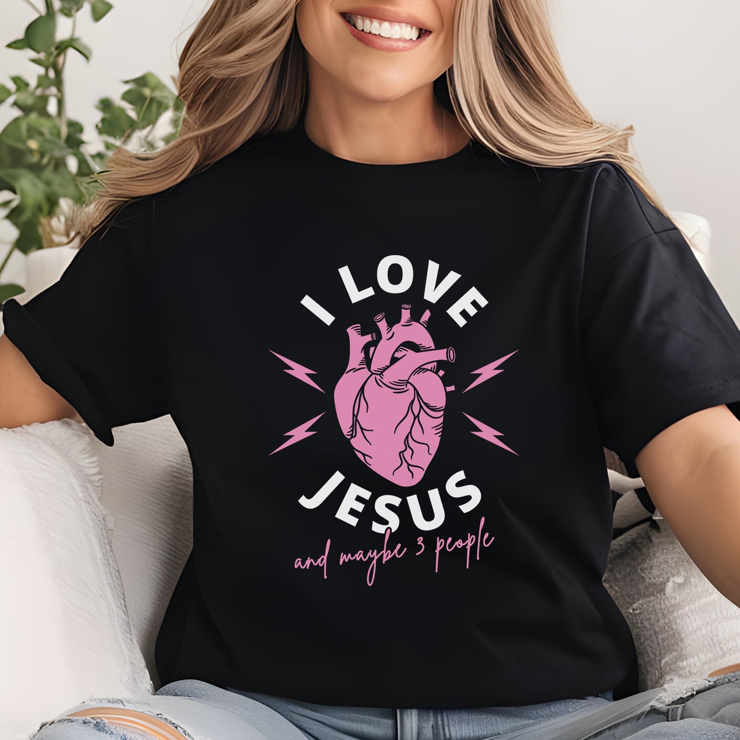 "I Love Jesus And Maybe 3 People" T-Shirt