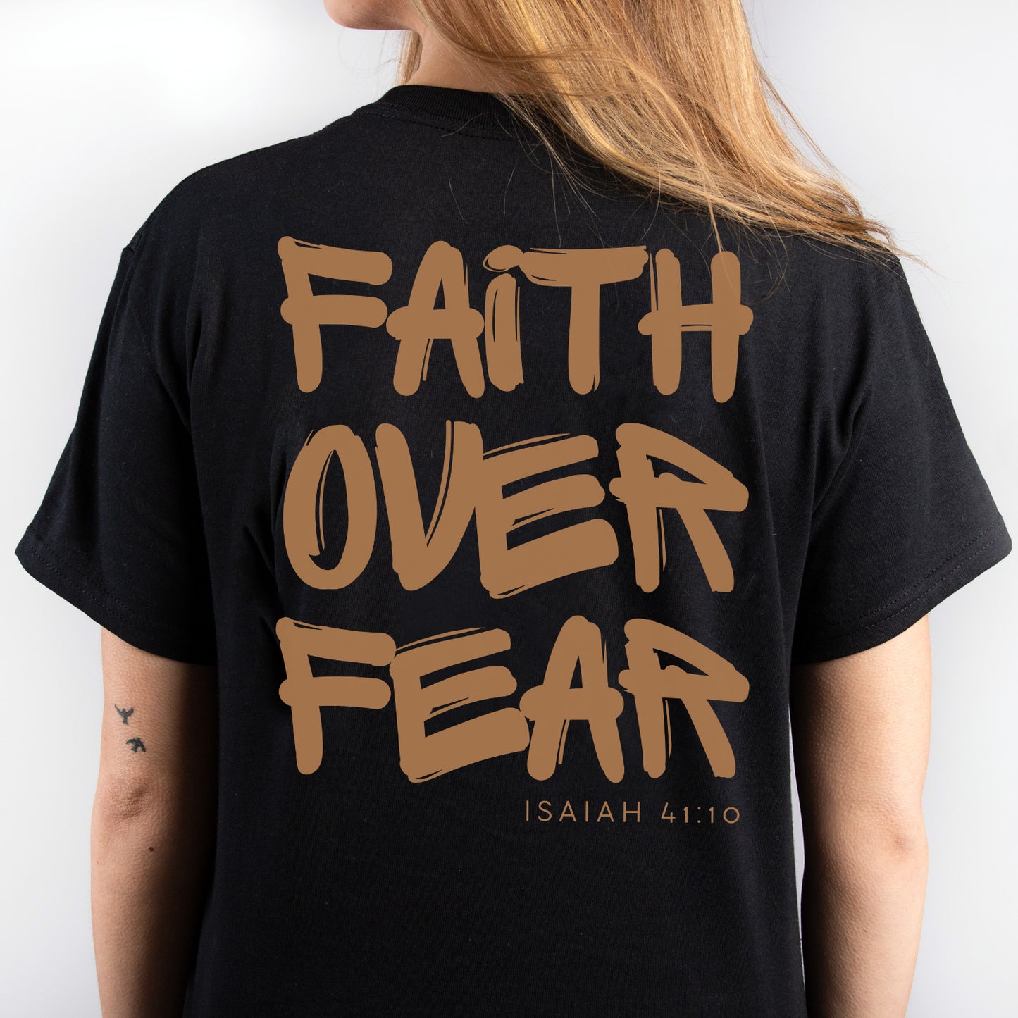 "Faith Over Fear" T-Shirt (Front and Back Print)