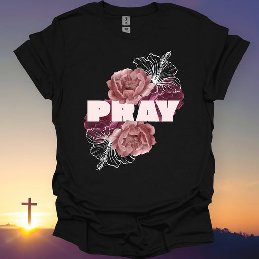 "Pray" T-Shirt