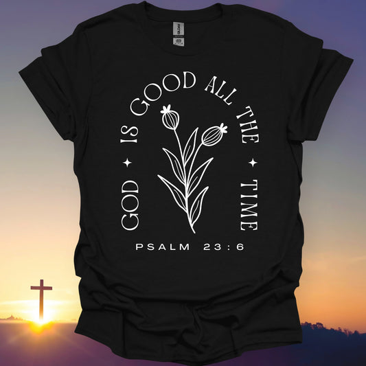"God Is Good" T-Shirt