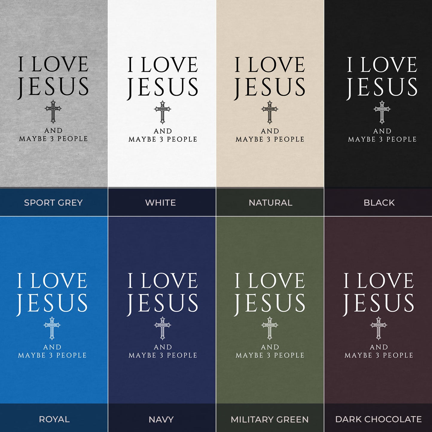 "I Love Jesus And Maybe 3 People" T-Shirt